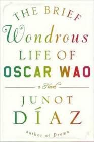 The Brief Wondrous Life of Oscar Wao