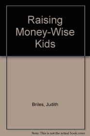 Raising Money-Wise Kids