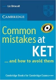 Common Mistakes at KET... and how to avoid them