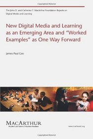 New Digital Media and Learning as an Emerging Area and 