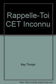 Rappelle-Toi CET Inconnu (Harlequin (French)) (French Edition)