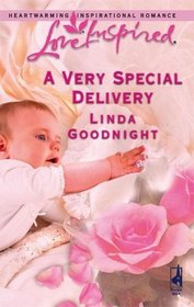 A Very Special Delivery (Love Inspired, No 349)