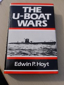 THE U-BOAT WARS
