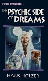 The Psychic Side of Dreams (Fate Presents)