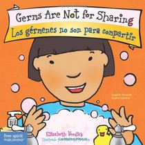 Germs Are Not for Sharing / Los germenes no son para compartir (Best Behavior)