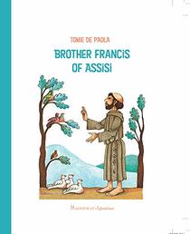 Brother Francis of Assisi