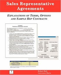 Sales Representative Agreements, Explanations of Terms, Options and Sample Rep Contracts