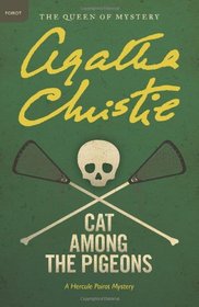 Cat Among the Pigeons (Hercule Poirot, Bk 33)