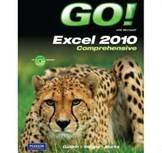 Go! with Microsoft Excel 2010: Comprehensive [With CDROM]