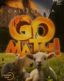Houghton Mifflin Harcourt Go Math! California: Student Edition Grade K 2015