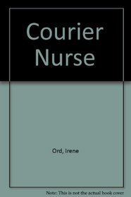 Courier Nurse