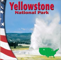 Yellowstone National Park (National Parks)