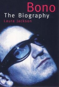 Bono: The biography