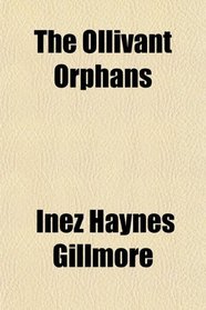 The Ollivant Orphans