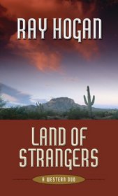 Land of Strangers: A Western Duo (Thorndike Press Large Print Western)