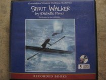 Spirit Walker: Chronicles of Ancient Darkness Book Two