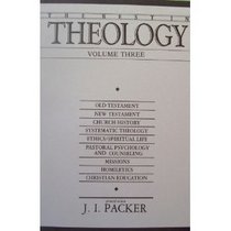 The Best In Theology Vol. 3
