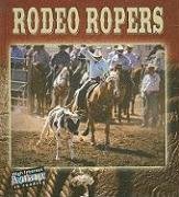 Rodeo Ropers (All About the Rodeo)