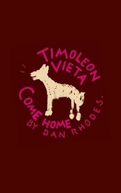 Timoleon Vieta Come Home: A Sentimental Journey