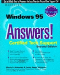 Windows 95 Answers! Certified Tech Support