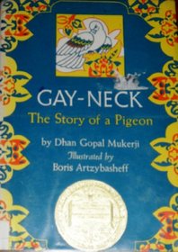 Gay-Neck, the Story of a Pigeon