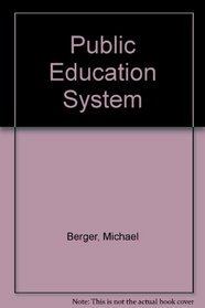 Public Education System (American Government series)