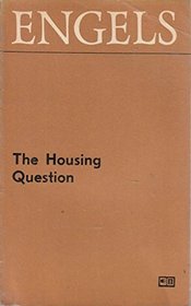 The Housing Question -