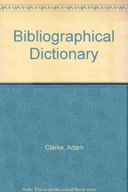 Bibliographical Dictionary