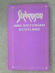 Stevenson and Victorian Scotland