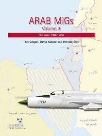 Arab Migs: The June 1967 War
