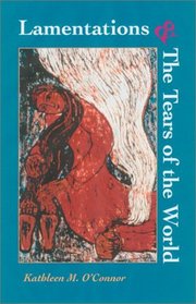 Lamentations and the Tears of the World