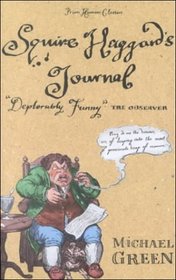 Squire Haggard's Journal (Prion Humour Classics)