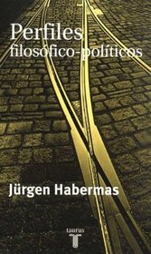 Perfiles Filosofico-Politicos (Spanish Edition)
