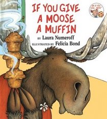 If You Give a Moose a Muffin (Audio Cassette)