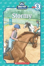 Stablemates: Stormy (Scholastic Reader Level 3)