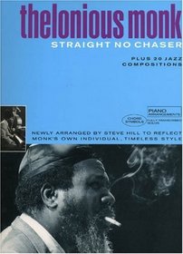 Straight No Chaser plus 20 jazz compositions