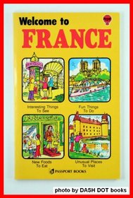 Welcome to France (Welcome books)