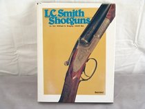 L. C. Smith Shotguns