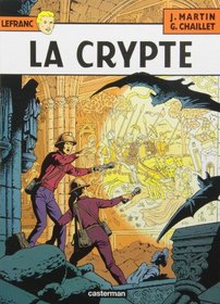 La crypte (Lefranc) (French Edition)