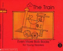 The Train (Even More Bob Books for Young Readers)