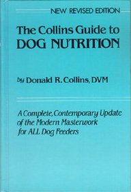 The Collins Guide to Dog Nutrition