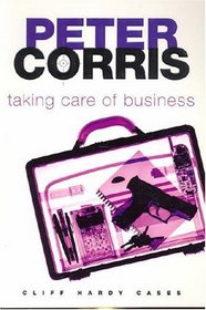 Taking Care of Business (Cliff Hardy series)
