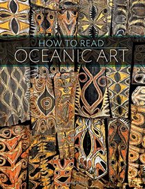 How to Read Oceanic Art (Metropolitan Museum of Art)