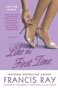 Like the First Time (Invincible Women, Bk 1)