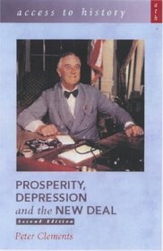 Prosperity, Depression and the New Deal (Access to History)