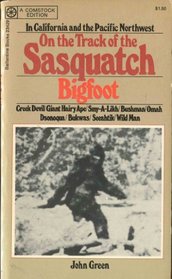 On the Track of the Sasquatch Bigfoot