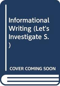 Informational Writing (Let's Investigate)