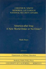America after Iraq: A New World Order or No Order?