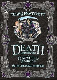 Death and Friends, A Discworld Journal