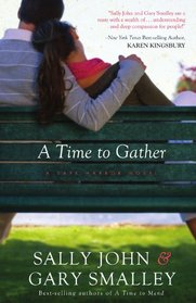 A Time to Gather (Safe Harbor, Bk 2)